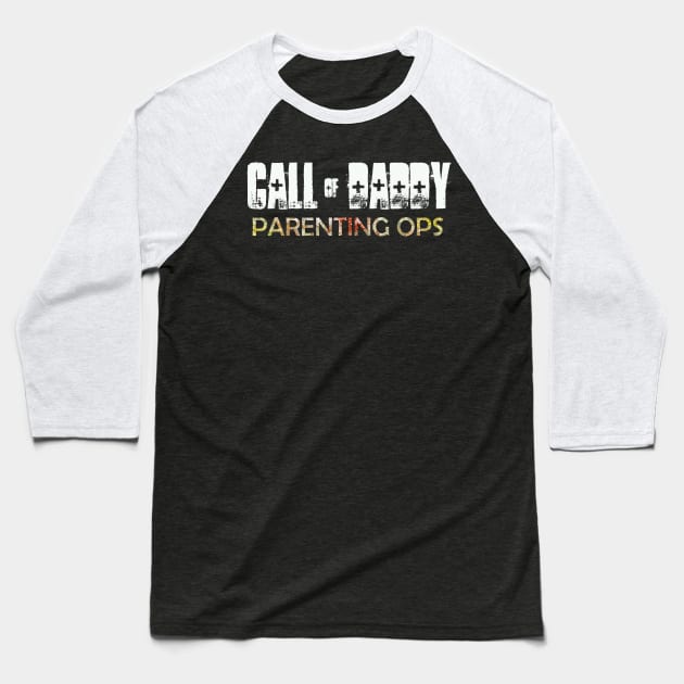 call of daddy parenting ops funny fathers day Baseball T-Shirt by sevalyilmazardal